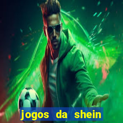 jogos da shein para ganhar pontos